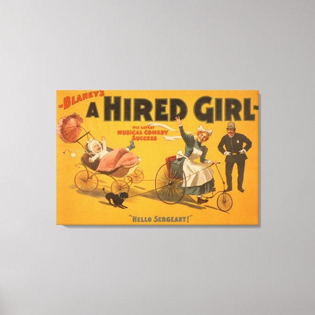 "A Hired Girl" Comedy Success Theatre Poster Canvas Print (Front)
