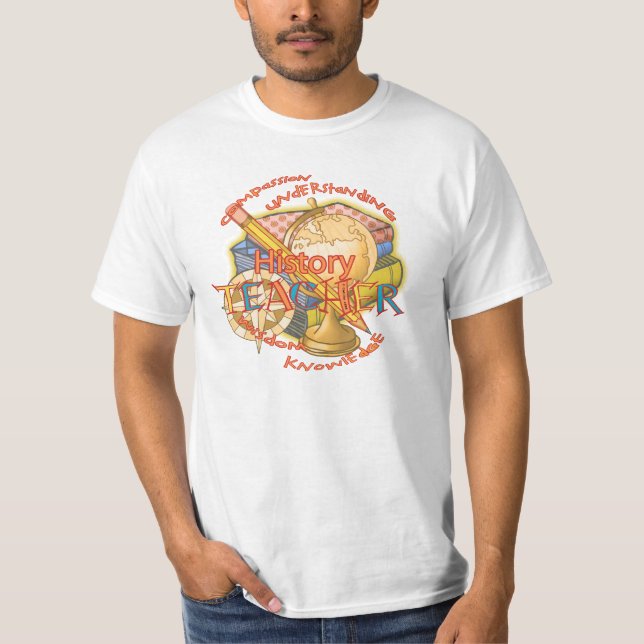 A History Teacher Motto t-shirt (Front)