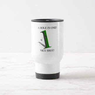A Hole In One Golf Ball Travel Mug