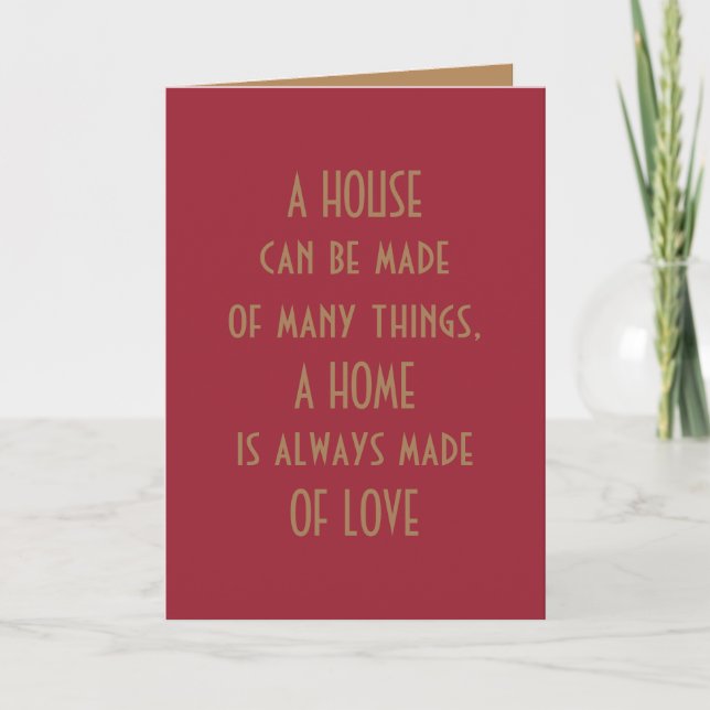 a home is always made of love, quote card (Front)