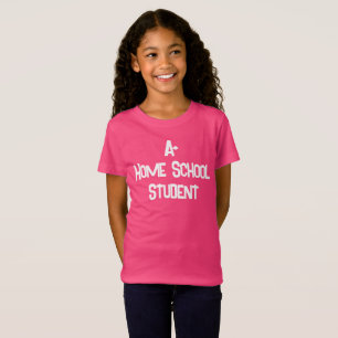 A+ Home School Student Girls' T-Shirt