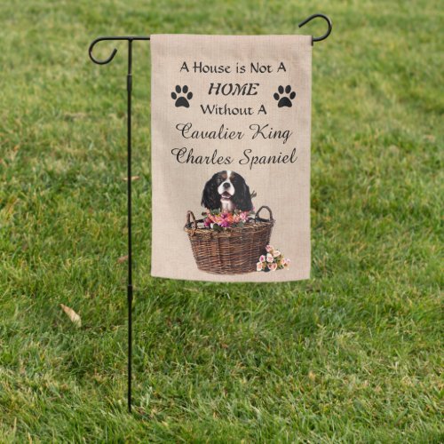 A Home with A Cavalier King Charles Spaniel Dog Garden Flag