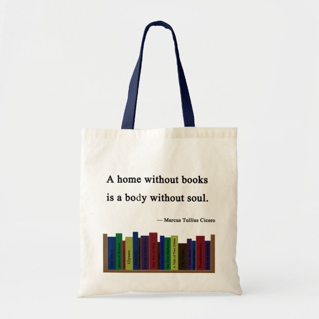 A Home Without Books Tote Bag (Front)
