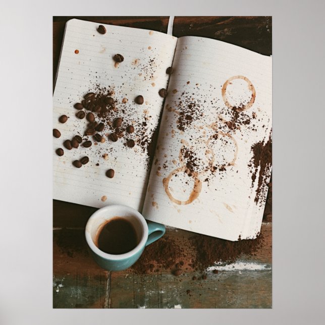 A Hot Mess Coffee with Stained Book and Beans Poster (Front)