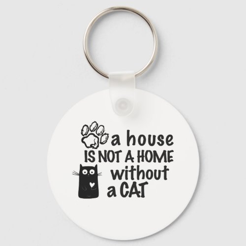 A house is not a home without a cat keychain