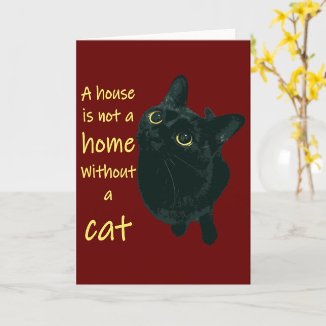 A House Is Not A Home Without A Cat Quote Card (Yellow Flower)