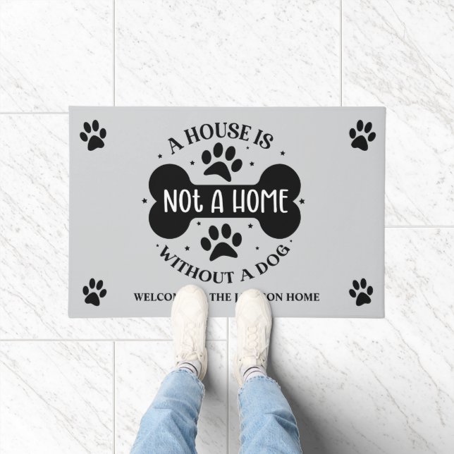 A House Is Not A Home Without A Dog Doormat (Indoor)