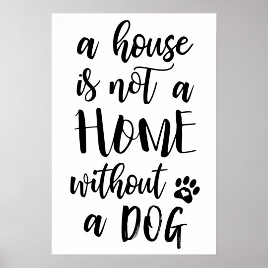 a house is not a home without a dog pillow