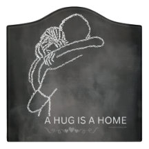 A Hug Is A Home - Door Sign - Reena Doss