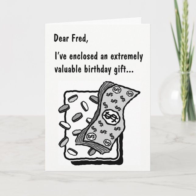 A humorous birthday card with a surprise ending. (Front)
