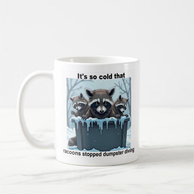 A humorous coffee mug to keep on your desk. (Left)