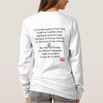 A Hundred Years T-shirt by ImpressImages at Zazzle