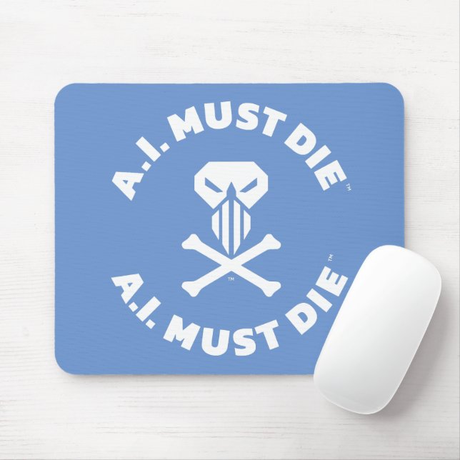 A.I. Must Die™ Logo (White Font) Mouse Pad (With Mouse)