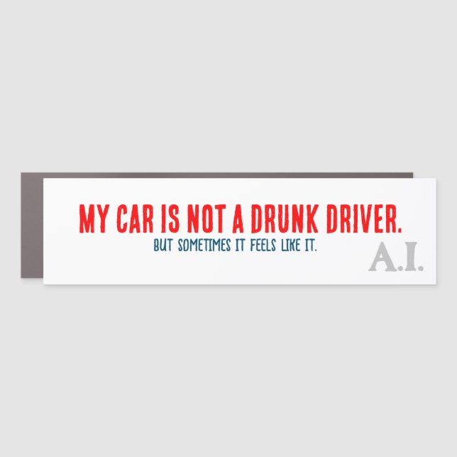 A.I. Slogan Car Magnet (Front)