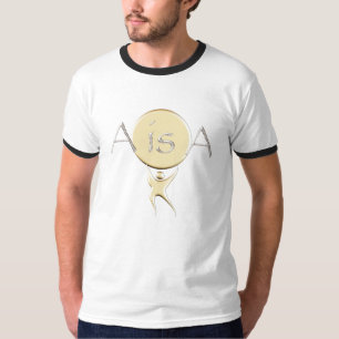 A is A T-Shirt