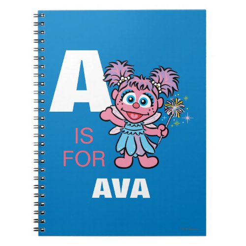 A is for Abby Cadabby  Add Your Name Notebook