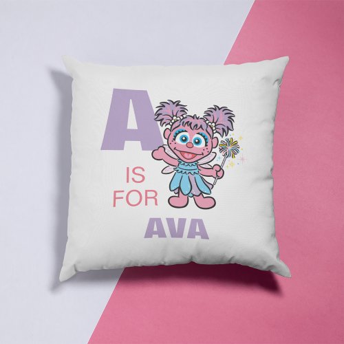 A is for Abby Cadabby  Add Your Name Throw Pillow