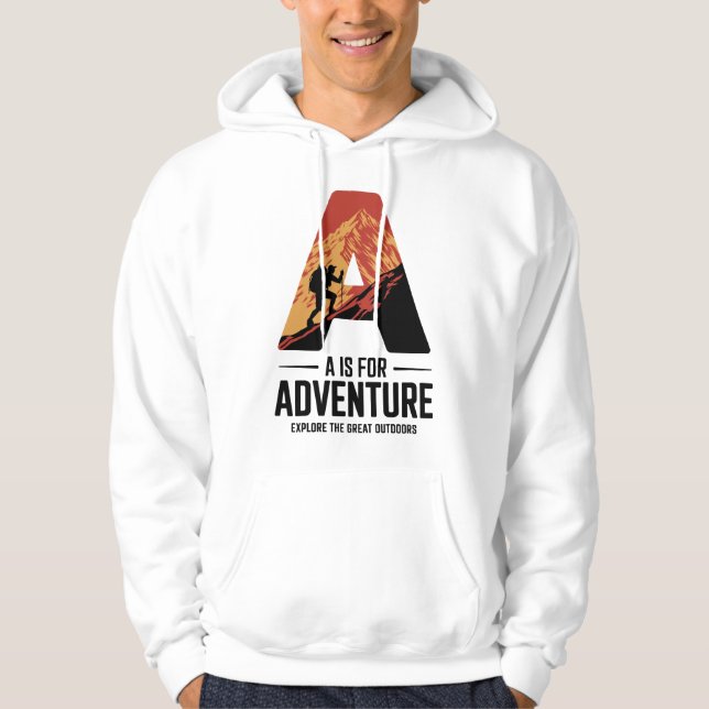 A Is for Adventure Hiking Mountain Design Hoodie (Front)