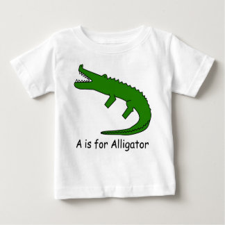 A is for Alligator Baby T-Shirt