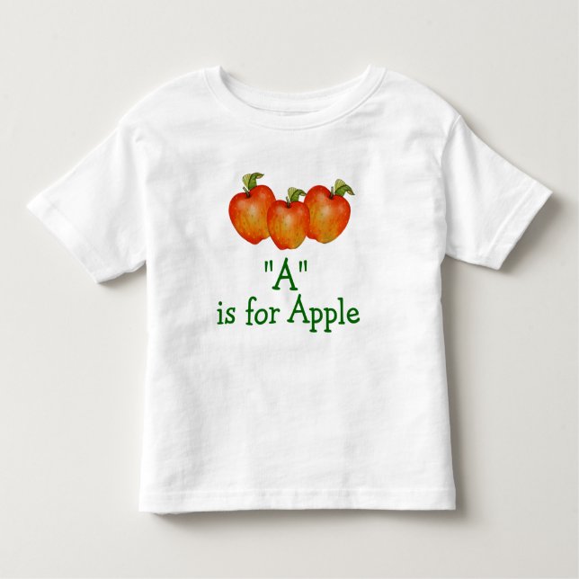 A is for Apple Learn to Spell Toddler T-Shirt (Front)