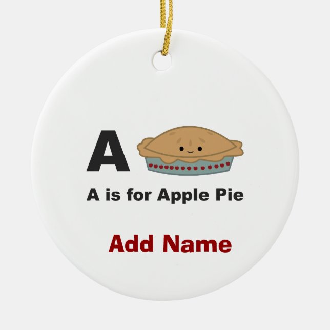 A is for Apple Pie Ceramic Ornament (Front)