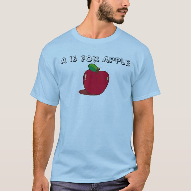 A is for Apple T-Shirt (Front)