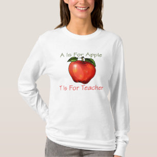 A IS FOR APPLE TEACHERS T-SHIRT