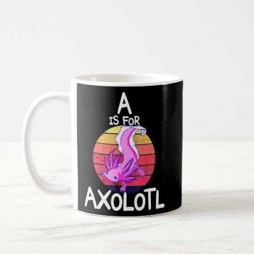 A Is For Axolotl Salamander Vintage Sunset Kids Gi Coffee Mug