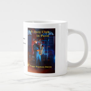 "A Jazz Club in Paris" Giant Coffee Mug
