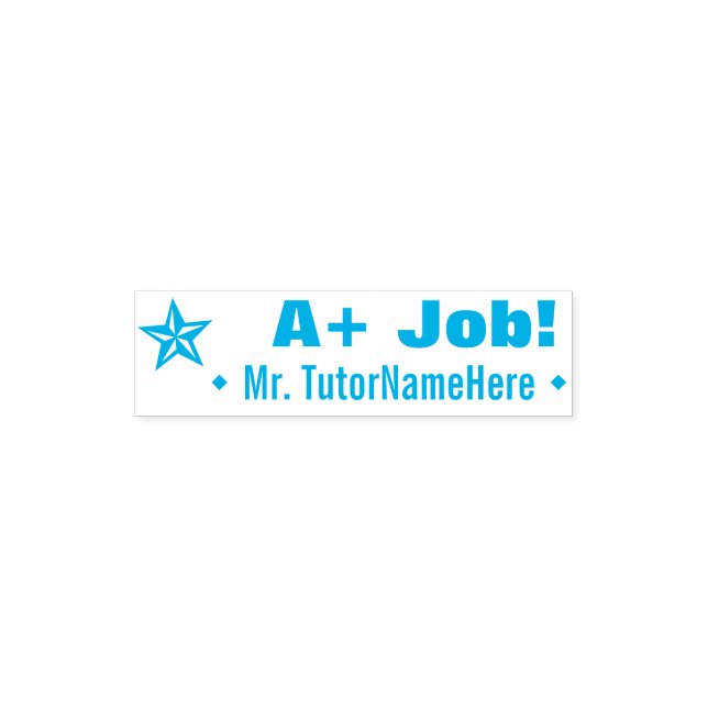 "A+ Job!" Teacher Rubber Stamp (Design)