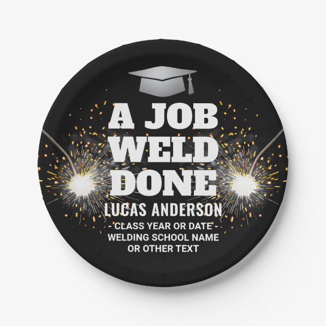 A Job Weld Done Torch & Sparks Welder Graduation Paper Plates (Front)