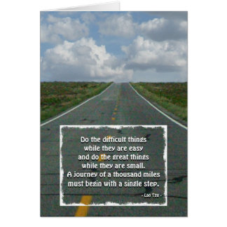 A Journey of a 1000 Miles... (Laotse) Cards