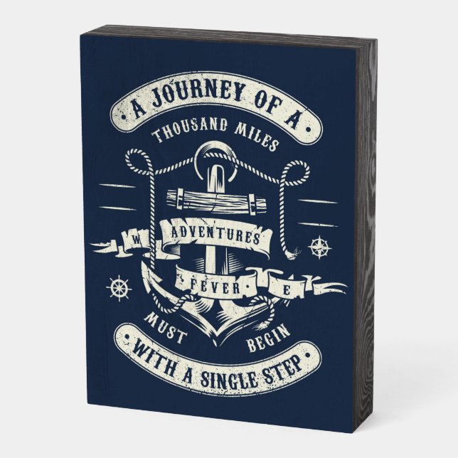 A Journey of a Thousand Miles Anchor Wooden Box Sign (Angled Vertical)