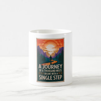 A journey of a thousand miles begins with a single coffee mug