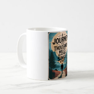 A journey of a thousand miles begins with a single coffee mug