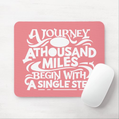 A Journey of A Thousand Miles Mouse Pad