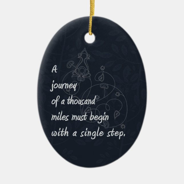 "A Journey..." Zen Proverb. Ceramic Ornament (Front)