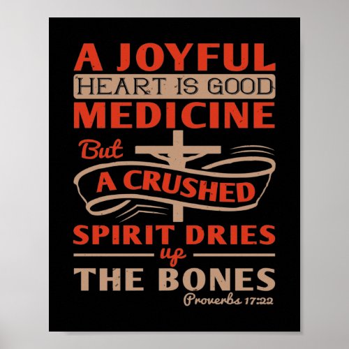A Joyful Heart Is Good Medicine Poster