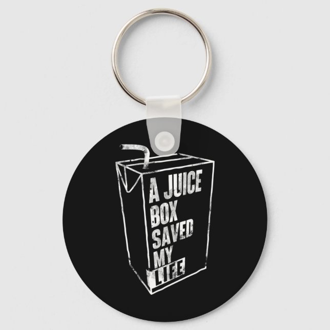 A Juice Box Saved My Life Blood Sugar Diabetes Awa Keychain (Front)