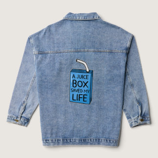 A Juice Box Saved My Life Diabetes Awareness Blue  Denim Jacket