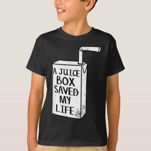 A Juice Box Saved My Life Diabetes Awareness T_Shirt