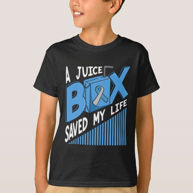 A Juice Box Saved My Life Diabetes Dm Blue Awarene T-Shirt (Front)