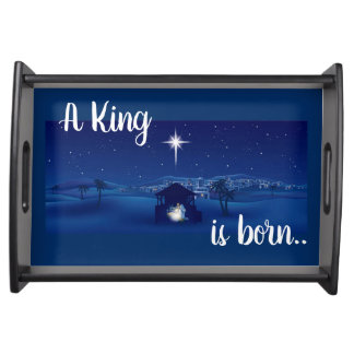 A king is born serving tray