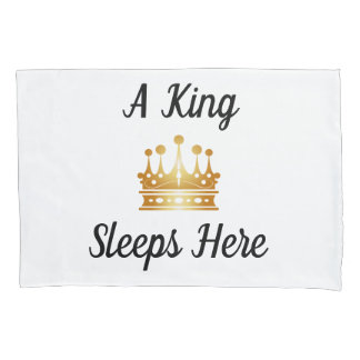 A King/Queen Sleeps Here (Pair) Pillow Case