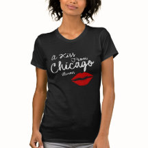 A KISS FROM CHICAGO ILLINOIS CITY