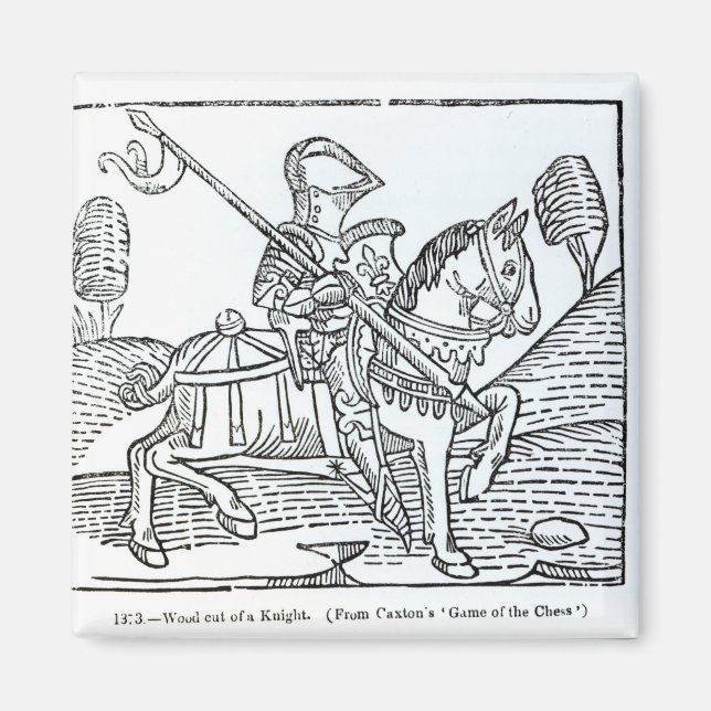A Knight, from Caxton's 'Game of the Chess' Magnet (Front)