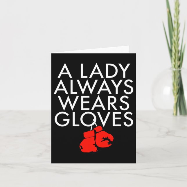 A Lady Always Wears Gloves Boxing Fan Coach Spar T Card (Front)