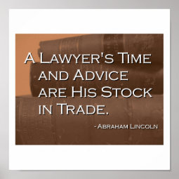 A Lawyer's Time and Advice Poster | Zazzle