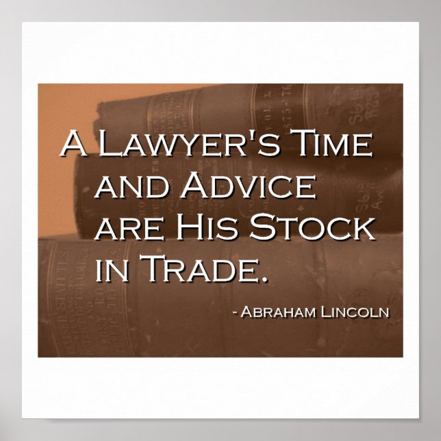 A Lawyer's Time and Advice Poster (Front)