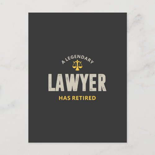 A Legendary Lawyer Has Retired Announcement Postcard